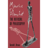 Maurice Blanchot: The Refusal of Philosophy