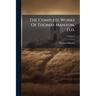 The Complete Works Of Thomas Manton, D.d.: With A Memoir Of The Author; Volume 8
