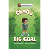 Chad's Big Goal