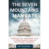 The Seven Mountains Mandate
