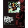 Education Theory and Practice: Caribbean Perspectives