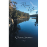 River of Life: A Poetic Journey
