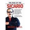 The Rise of the Sicario