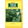 Events of 1958: the top news stories of the year