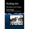 Healing Arts: The History of Art Therapy