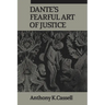 Dante's Fearful Art of Justice