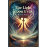 The Light Upon Eyes