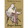 The Why Are You Here Cafe