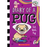 Get Well, Pug: A Branches Book (Diary of a Pug #12): Volume 12