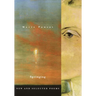 Springing: New and Selected Poems