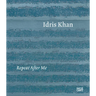 Idris Khan: Repeat After Me
