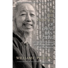 In The Presence Of Cheng Man-Ch'ing: My Life And Lessons With The Master Of Five Excellences