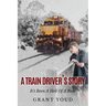 A Train Driver's Story