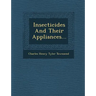 Insecticides and Their Appliances...