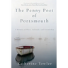 The Penny Poet of Portsmouth: A Memoir of Place, Solitude, and Friendship