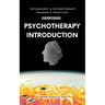 Psychotherapy Introduction (Short Read)