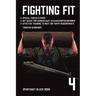 Fighting Fit: Special Forces Fitness. Get Ready for German Navy Seals. Effective training to meet SOF entry requirements