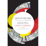 Light in the Dark/Luz en lo Oscuro: Rewriting Identity, Spirituality, Reality