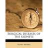 Surgical Diseases of the Kidneys