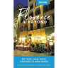 Moon Florence & Beyond: Day Trips, Local Spots, Strategies to Avoid Crowds