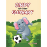 Cindy The Baby Elephant