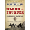Blood and Thunder: An Epic of the American West