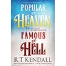 Popular in Heaven Famous in Hell: Find Out What Pleases God & Terrifies Satan