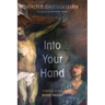 Into Your Hand: Confronting Good Friday