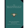 The Ways of Knowing or The Methods of Philosophy
