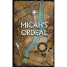 Micah's Ordeal