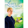 Leah's Choice