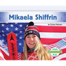 Mikaela Shiffrin