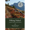 Hiking Naked: A Quaker Woman's Search for Balance