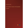 The Iron Rule; Or, Tyranny in the Household: in large print