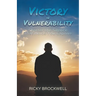 Victory in Vulnerability: Shatter the Silence That Holds You Captive