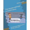 The Hovercraft Kid: A STEM Story: An Interactive STEM Resource for Kids and Families