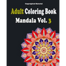 Adult Coloring Books: Mandala Coloring Book for Stress Relief: Mandala For Adult Relaxation