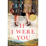 If I Were You: A Novel