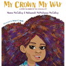 My Crown My Way