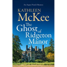 The Ghost of Ridgeton Manor
