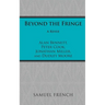 Beyond the Fringe