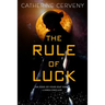 The Rule of Luck