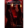 Time Benders and the Long Road Home: Book III
