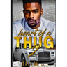 Heart of a Thug 2: A Hood Love Story