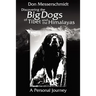 Big Dogs of Tibet and the Himalayas