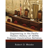 Engineering in the Pacific Theater: History of 1629th Engineer Construction Battalion