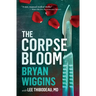The Corpse Bloom