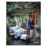 Julia Reed's New Orleans: Food, Fun, and Field Trips for Letting the Good Times Roll