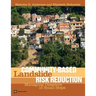 Community-Based Landslide Risk Reduction: Managing Disasters in Small Steps