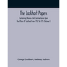 The Lockhart Papers: Containing Memoirs And Commentaries Upon The Affairs Of Scotland From 1702 To 1715 (Volume I)
